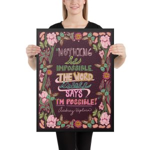 Nothing is Impossible – Archival Canvas Print